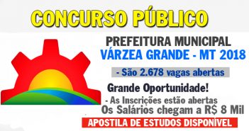 Concurso Prefeitura Várzea Grande MT 2018